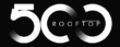500Rooftop